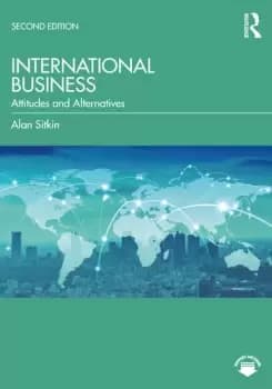International BusinessAttitudes and Alternatives