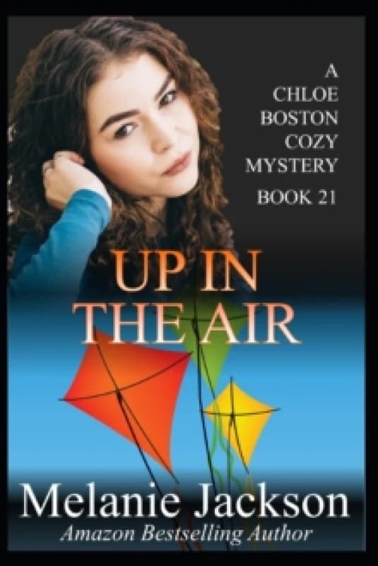 Up in the Air : A Chloe Boston Mystery Book 21 Paperback / softback