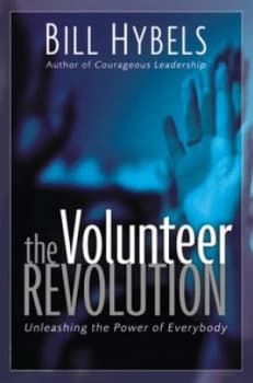 The Volunteer Revolution by Bill Hybels Book