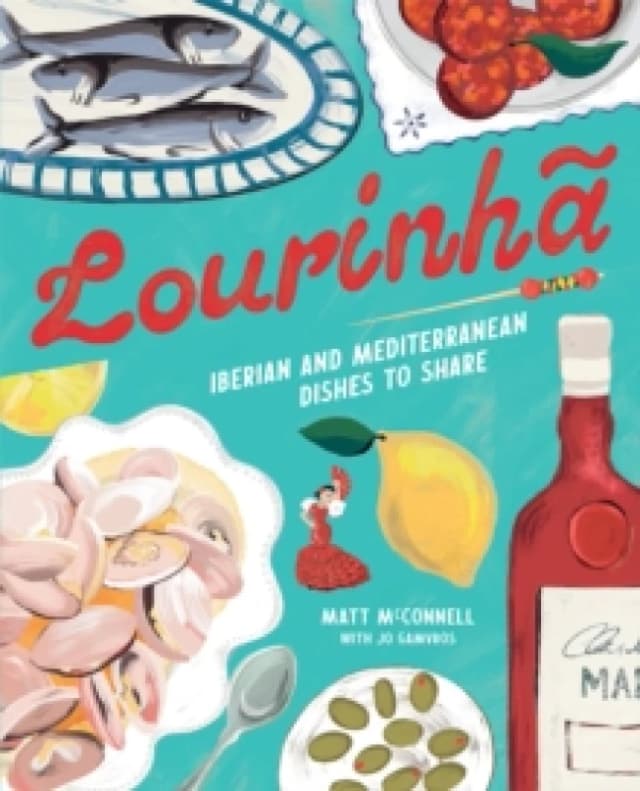 Lourinha : Iberian and Mediterranean Dishes to Share Hardback