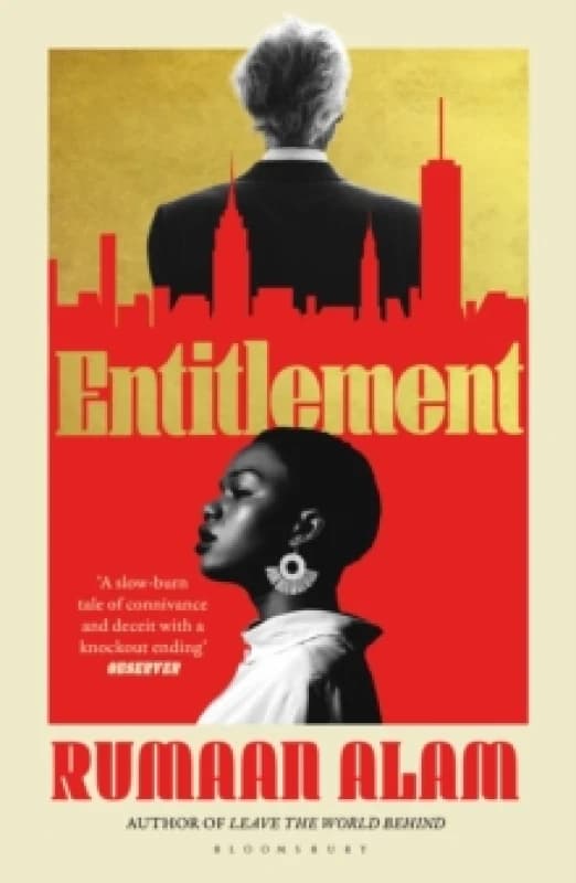 Entitlement : The exhilarating new novel from the author of Leave the World Behind Paperback / softback