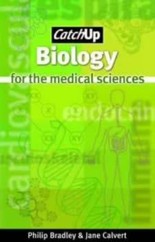 Biology for the Medical Sciences by Philip Bradley Book