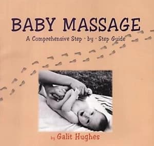 Baby Massage by Galit Hughes and Rob Hughes Paperback
