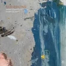 Scribbling by Harry Christelis & Pedro Velasco CD Album