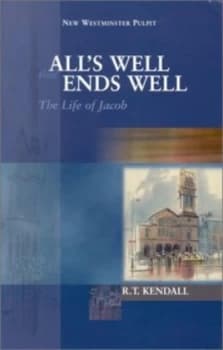 Alls Well That Ends Well by R. T Kendall Book