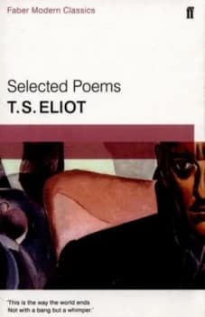 Selected Poems by T.S. Eliot Book