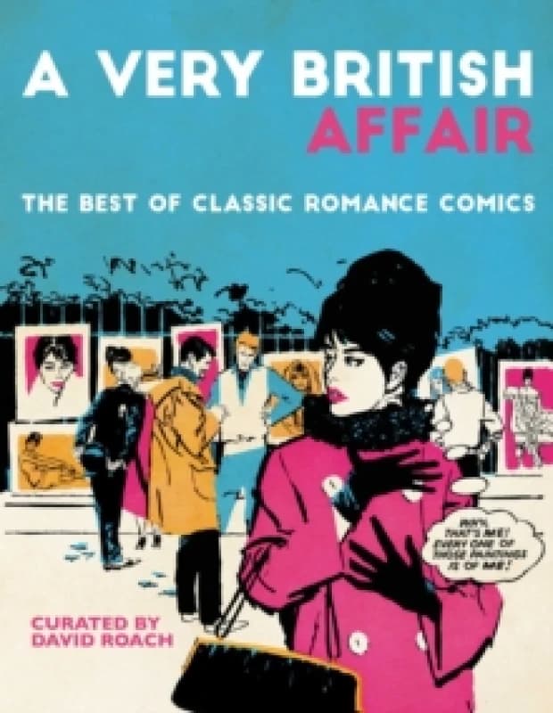 A Very British Affair: The Best of Classic Romance Comics Hardback