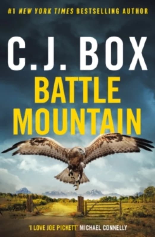 Battle Mountain. Paperback. By C J Box Books