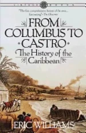 from columbus to castro the history of the caribbean 1492 1969