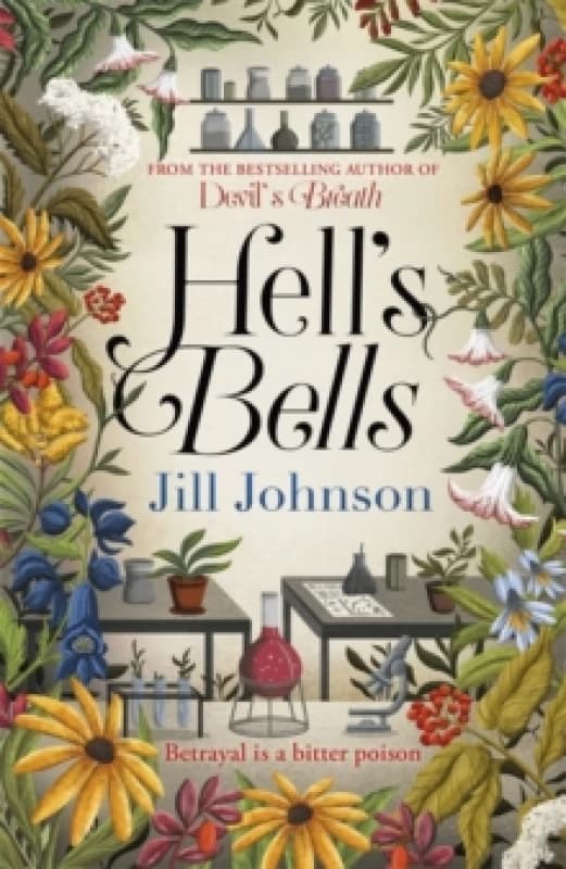 Hell's Bells : An intoxicating botanical mystery for fans of BBC's Ludwig Hardback