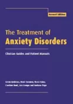 The treatment of anxiety disorders by Gavin Andrews