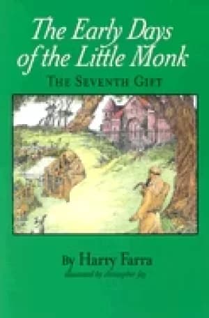 seventh gift the early years of the little monk