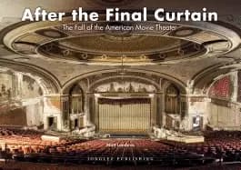 after the final curtain the fall of the american movie theater