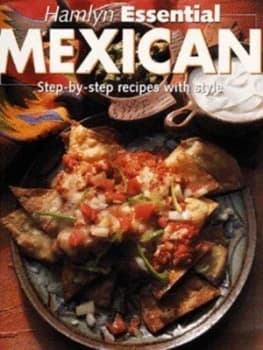 Essential Mexican Cookery Hardback
