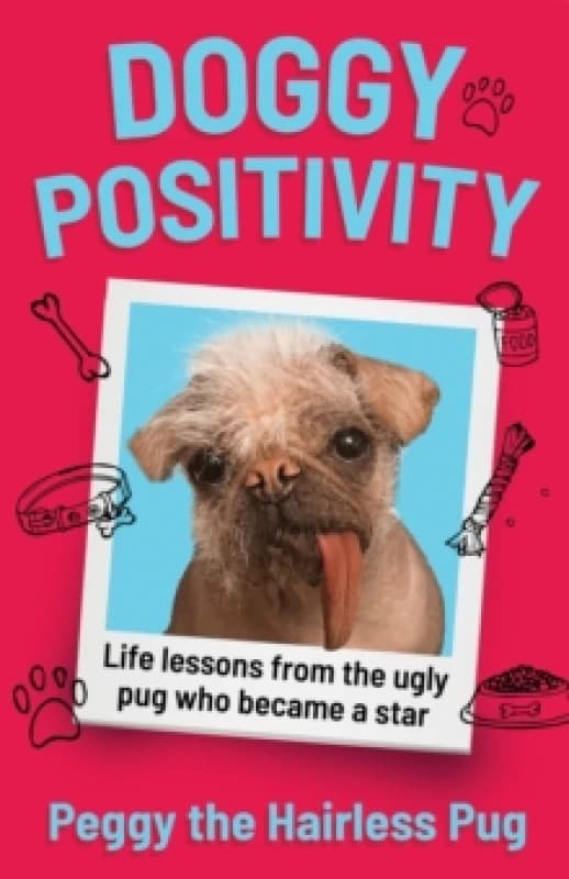 Doggy Positivity. Hardback. By Peggy Books