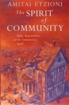 The Spirit of Community by Amitai Etzioni Paperback
