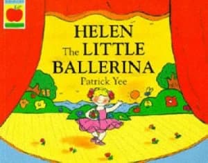 Helen the Little Ballerina by Patrick Yee Book