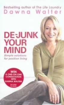 De-Junk Your Mind by Dawna Walter Paperback