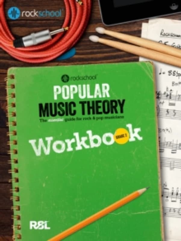 Rockschool: Popular Music Theory Workbook Grade 2 : The essential guide for rock & pop musicians Paperback / softback