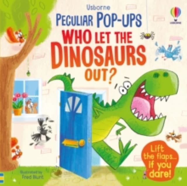 Who Let The Dinosaurs Out? Board book