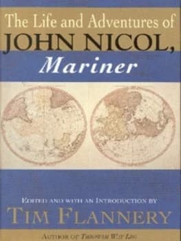 The Life and Adventures of John Nicol Mariner by John Nicol and Tim F Flannery Hardback