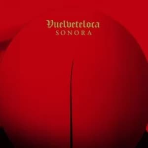 Sonora by Vuelveteloca Vinyl Album