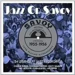 Various Artists - Jazz on Savoy 1955-1956 (Music CD)