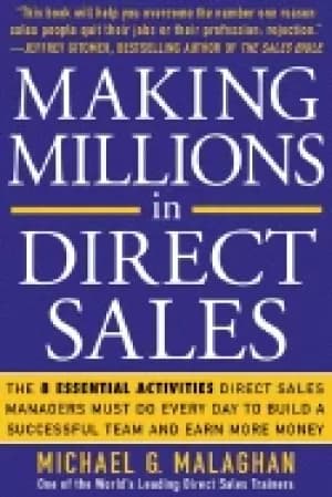 making millions in direct sales the 8 essential activities direct sales man