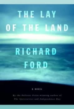 The Lay of the Land by Richard Ford Book