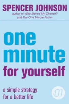 One Minute for Yourself by Spencer Johnson Paperback