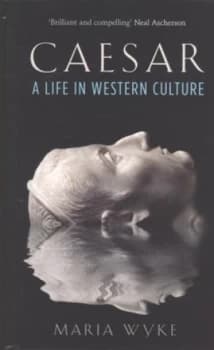 Caesar by Maria Wyke Hardback