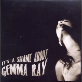 Gemma Ray - Its A Shame About Gemma Ray CD