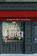 cafe unfiltered