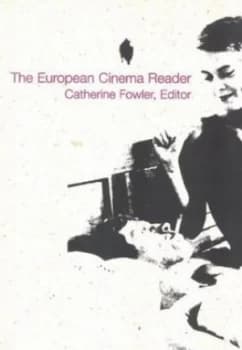 The European Cinema Reader by Catherine Fowler Paperback