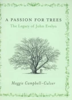 A Passion for Trees by Maggie Campbell-Culver Hardback