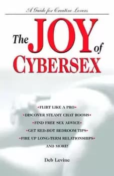 The joy of cybersex by Deb Levine
