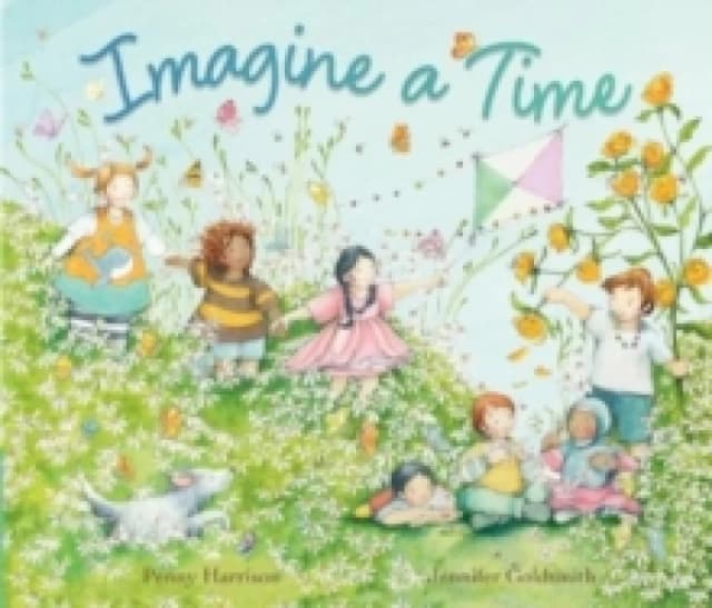 Imagine a Time Hardback