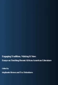 Engaging Tradition Making It New by Stephanie Brown and Va Tettenborn Hardback