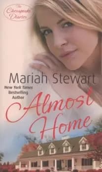 Almost home by Mariah Stewart