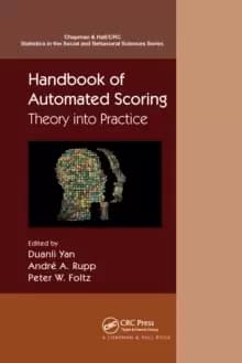Handbook of Automated Scoring : Theory into Practice