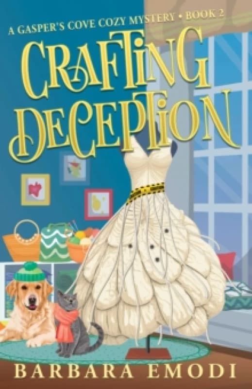 Crafting Deception : Gasper's Cove Mysteries Book 2 Paperback / softback