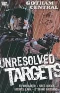gotham central vol 3 unresolved targets