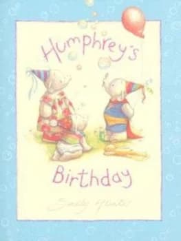 Humphreys Birthday by Sally Hunter Hardback
