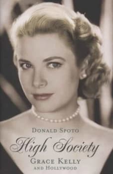 High Society by Donald Spoto Hardback