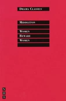 Women Beware Women by Thomas Middleton Book