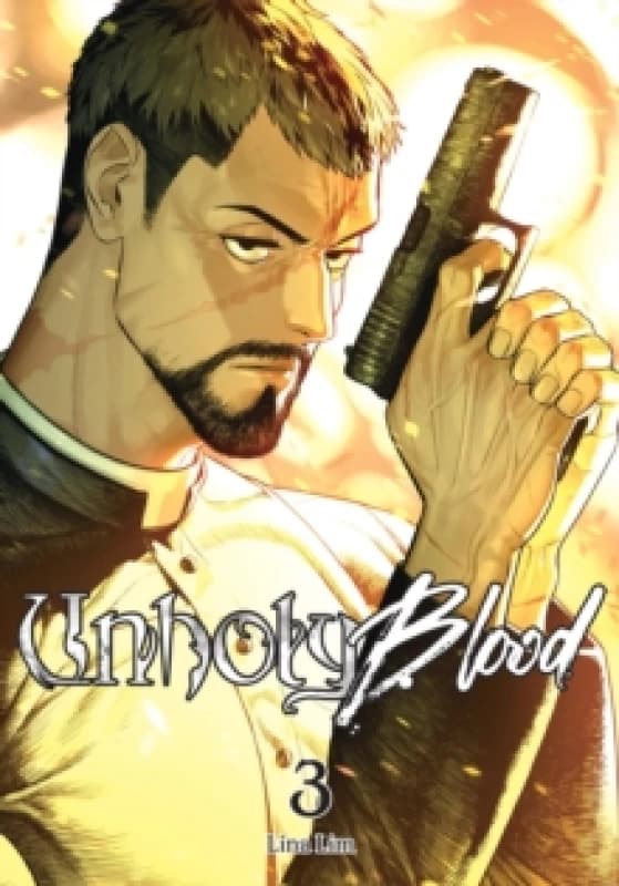 Unholy Blood, Vol. 3 Paperback / softback