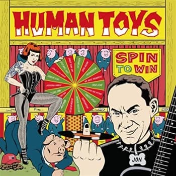 Human Toys - Spin to Win Vinyl