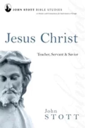 jesus christ teacher servant and savior