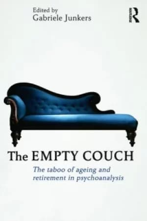 The Empty CouchThe taboo of ageing and retirement in psychoanalysis