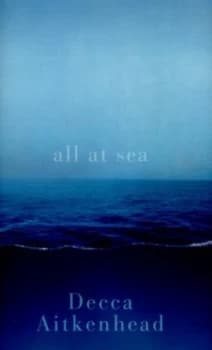 All at Sea by Decca Aitkenhead Hardback